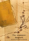eBook: Das vergessene Bergwerk des Georg Christoph von Utterodt