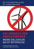 eBook: Die Irrwege der Energiewende