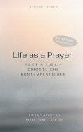 eBook: Life as a Prayer