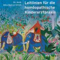 ebook: Leitlinien für die homöopathische Kinderarztpraxis