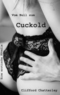 eBook: Vom Bull zum Cuckold