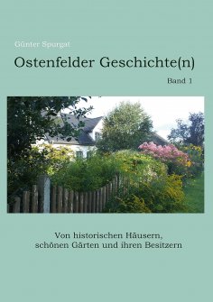 eBook: Ostenfelder Geschichte(n), Band 1