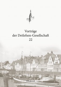 eBook: Vorträge der Detlefsen-Gesellschaft 22
