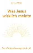 eBook: Was Jesus wirklich meinte