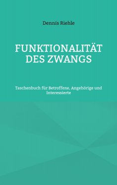 eBook: Funktionalität des Zwangs