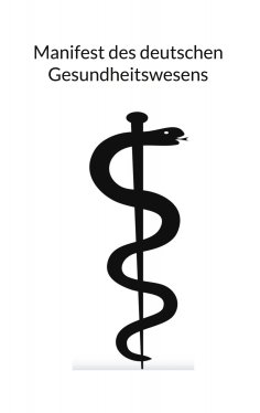 eBook: Manifest des deutschen Gesundheitswesens