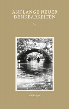 ebook: Anklänge neuer Denkbarkeiten