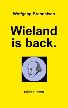 ebook: Wieland is back.
