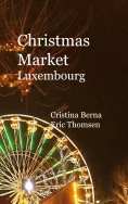 ebook: Christmas Market Luxembourg