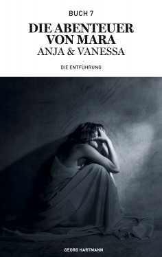 eBook: Die Abenteuer von Mara, Anja und Vanessa