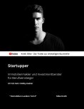 eBook: Startupper - Immobilienmakler und Investmentberater für Berufseinsteiger