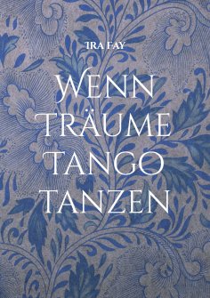 eBook: Wenn Träume Tango tanzen