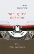 eBook: Nur gute Seiten