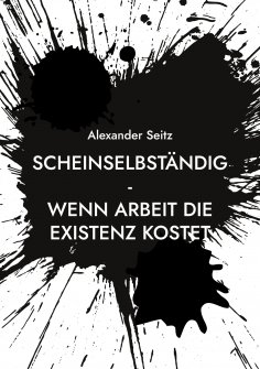 eBook: Scheinselbständig