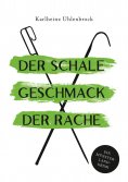 ebook: Der schale Geschmack der Rache