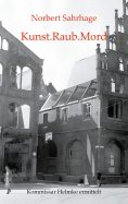 eBook: Kunst.Raub.Mord