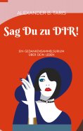 eBook: Sag Du zu Dir!