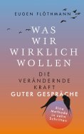 eBook: Was wir wirklich wollen