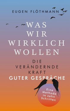 eBook: Was wir wirklich wollen