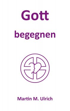 eBook: Gott begegnen