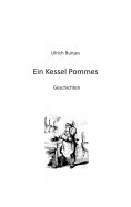 eBook: Ein Kessel Pommes