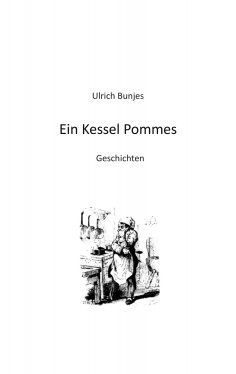 eBook: Ein Kessel Pommes