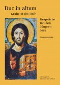 eBook: Duc in altum - Grabe in die Tiefe