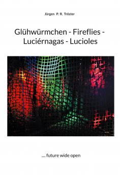 ebook: Glühwürmchen - Fireflies - Luciérnagas - Lucioles