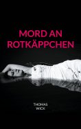 eBook: Mord an Rotkäppchen