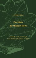 eBook: Der Hüter der Heiligen Stätte