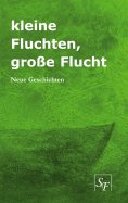 ebook: kleine Fluchten, große Flucht