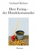 ebook: Herr Freitag - der Hundekotsammler