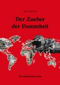 eBook: Der Zauber der Dummheit