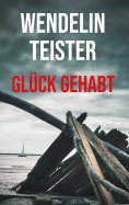 ebook: Glück gehabt