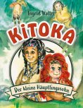 ebook: Kitoka - der kleine Häuptlingssohn