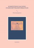 ebook: Kompetenzcoaching Standorttransformation