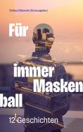 eBook: Für immer Maskenball