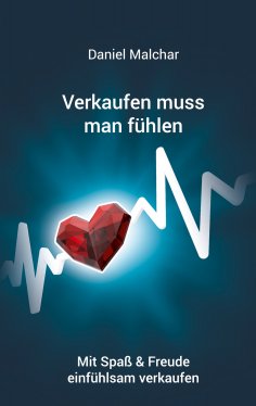 eBook: Verkaufen muss man fühlen