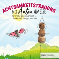 eBook: Achtsamkeitstraining mit Anton Ameise