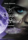 eBook: Dragon Sword Das Erwachen