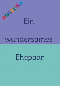 eBook: Ein wundersames Ehepaar