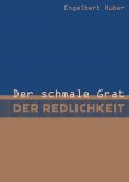 ebook: Der schmale Grat der Redlichkeit