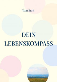 eBook: Dein Lebenskompass