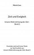 eBook: Zeit und Ewigkeit - Unsere Wahrnehmung der Zeit - Band 2