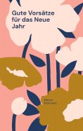 eBook: Gute Vorsätze für das Neue Jahr