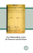 ebook: Das Volkskundliche Archiv für Pommern und Karl Kaiser