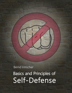 ebook: Basics and Principles of Self-Defense