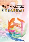 eBook: May There Always Be Sunshine