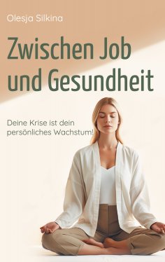 eBook: Zwischen Job und Gesundheit