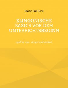 ebook: Klingonische Basics vor dem Unterrichtsbeginn